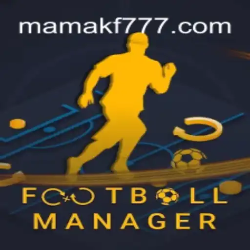 Explorando o Fascinante Universo de FootballManager e MAMAKF.COM
