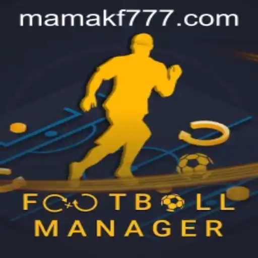 Explorando o Fascinante Universo de FootballManager e MAMAKF.COM