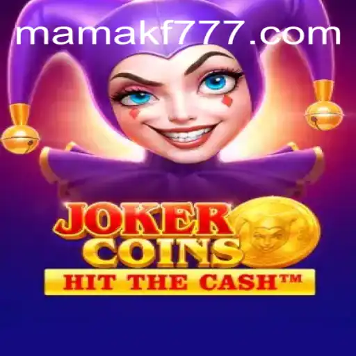 Tudo o que você precisa saber sobre JokerCoins - O jogo do MAMAKF.COM
